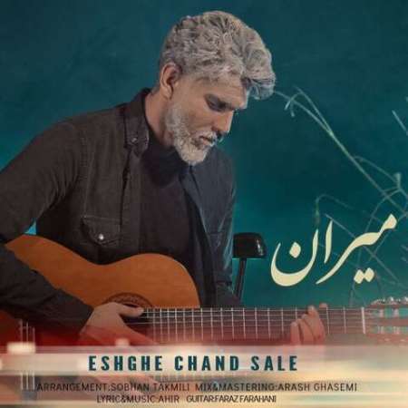 Miran – Eshghe Chand Sale